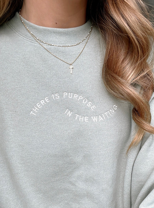 'PURPOSE IN THE WAITING' CREWNECK